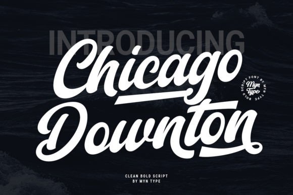 Chicago Downton Font: A Bold Script for Digital Impact