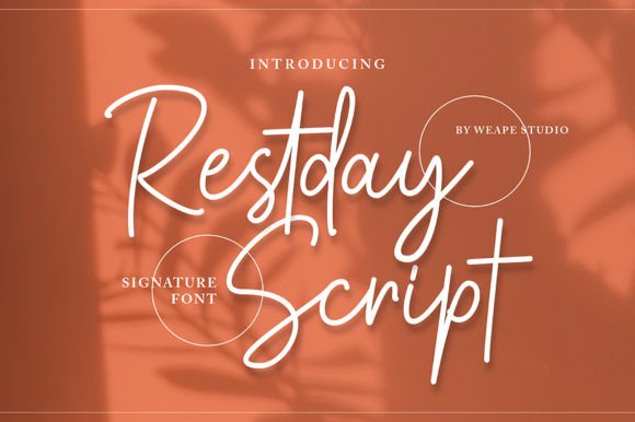 Exploring Restday Signature Script: A Designer's Font Story