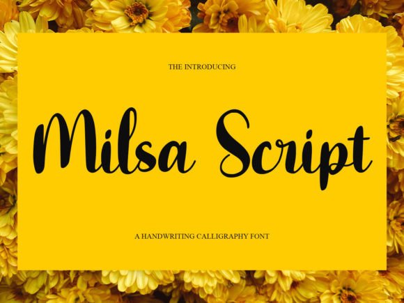 Milsa Script: A Calligraphy Font for Elegant Digital Design