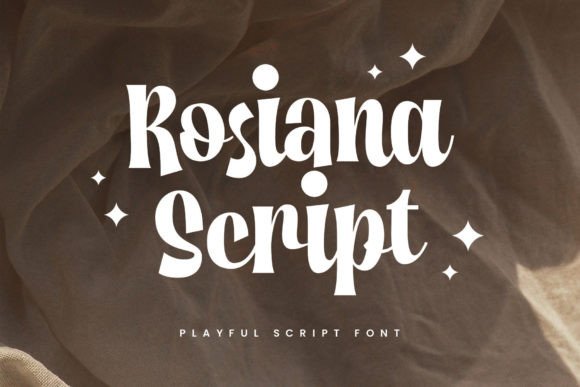 Rosiana Script: A Bold and Cheerful Typeface for Modern Branding