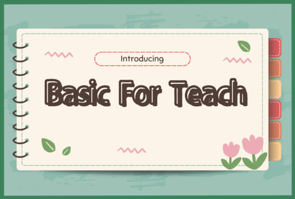 Why Basic for Teach is a Handwritten Font You'll Actually Use